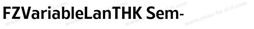 FZVariableLanTHK Sem字体转换